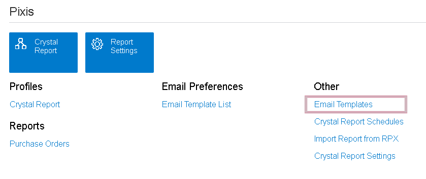 Email Templates menu entry in the Pixis Extension